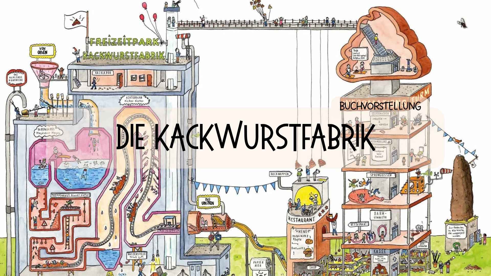 Buchvorstellung: "Die Kackwurstfabrik" - Räuberfuchs-Blog