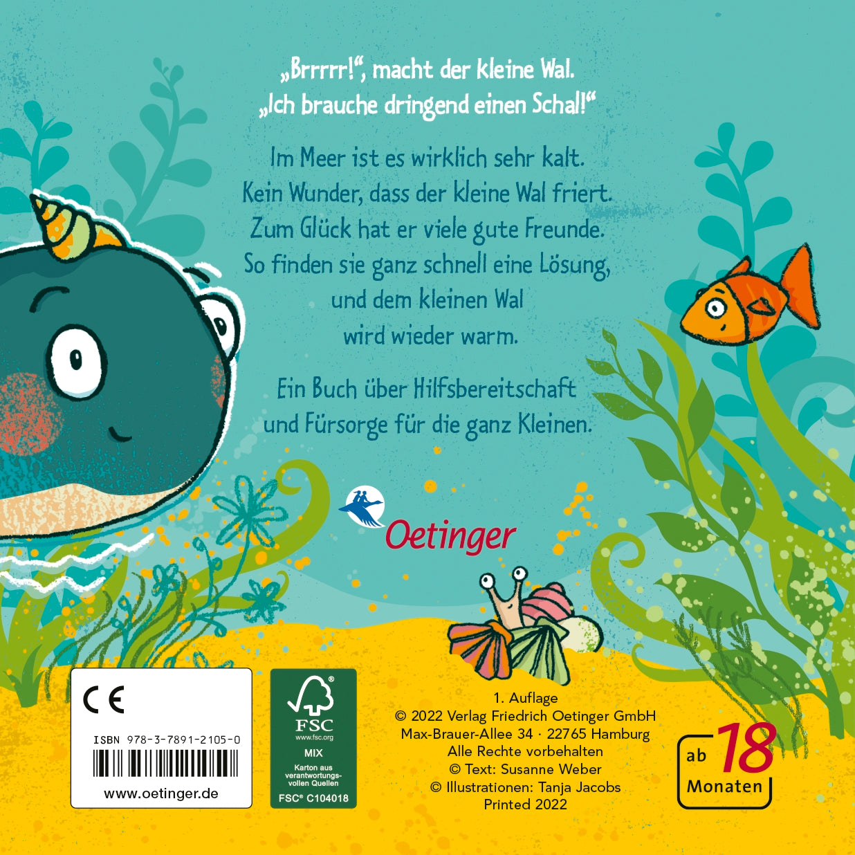 Der kleine Wal braucht einen Schal