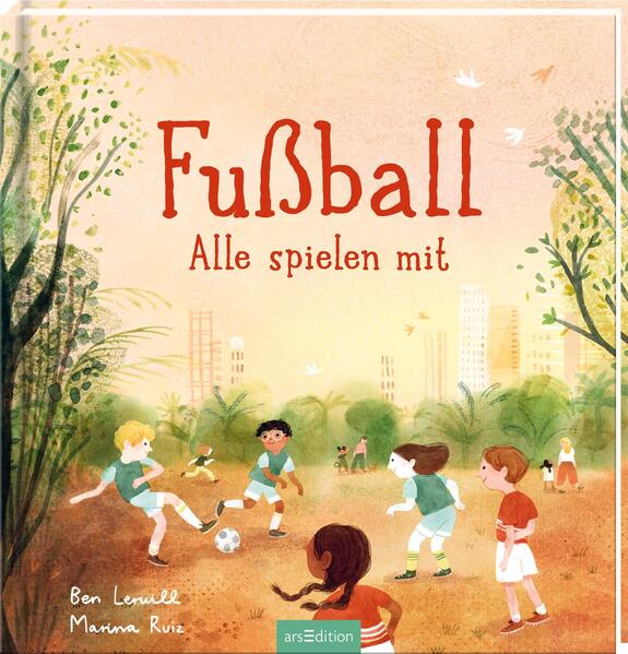 ArsEdition 978-3-8458-5545-5 Fußball – Alle spielen mit (1)