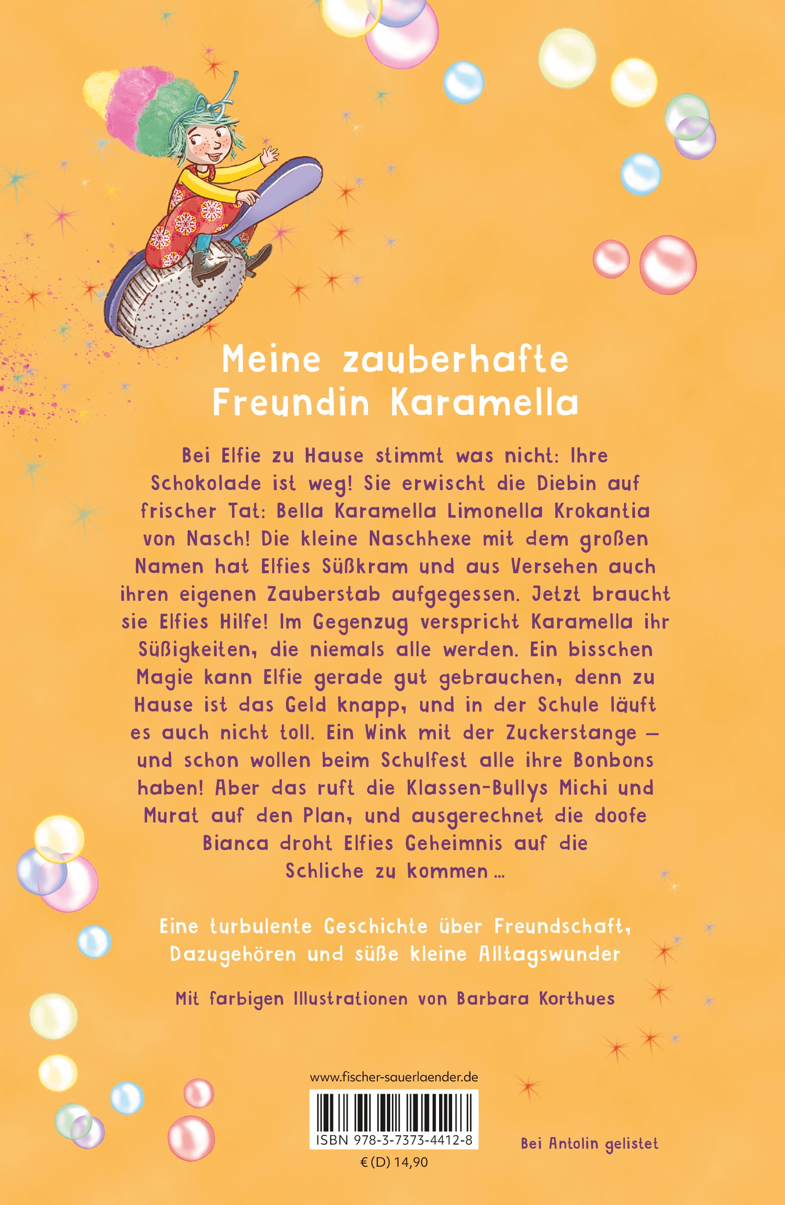 Bella Karamella – Achtung, zauberhafte Freundin! Band 1 | Eine magische Freundschaftsgeschichte ab Gundi Herget Fischer ...