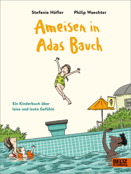 Beltz 978-3-407-75895-8 Ameisen in Adas Bauch Ein Kinderbuch über leise und laute Gefühle (1)