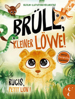 Brüll, kleiner Löwe - Rugis, petit lion Zweisprachig in Deutsch und Französisch über Ident Ingo Blum 9783949514364 Kleine...