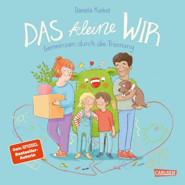 Das kleine WIR | Gemeinsam durch die Trennung Daniela Kunkel 9783551523044 Carlsen Verlag GmbH (1)