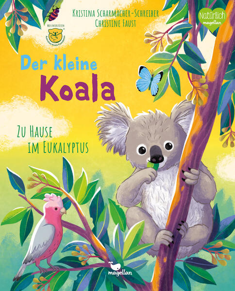 Der kleine Koala - Zu Hause im Eukalyptus Ein Sachbilderbuch für Kinder ab 4 Jahren Kristina Scharmacher-Schreiber (1)