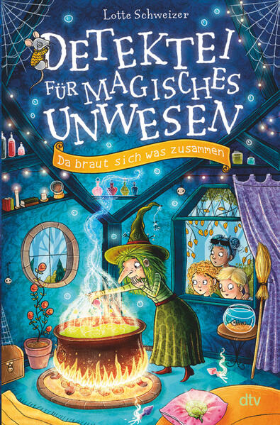 Detektei für magisches Unwesen – Da braut sich was zusammen Magische Detektivgeschichte für kleine Ermittler a 9783423764...