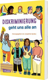 Diskriminierung geht uns alle an Emilene Wopana Mudimu 9783551255167 Carlsen Verlag GmbH (1)