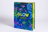 Glow – Das wundersame Leuchten der Natur Das Phänomen der Biolumineszenz mit wunderschönen  Jennifer N.R. Smith 978357018...