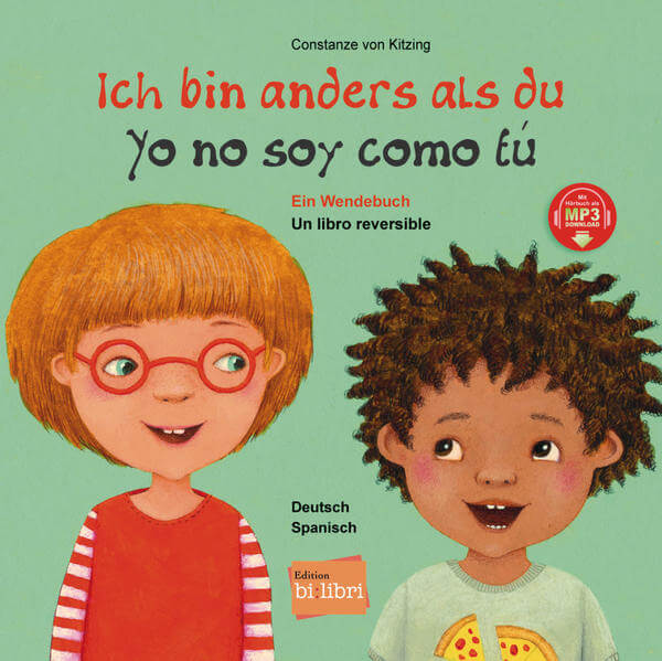 Ich bin anders als du / Ich bin wie du (Deutsch-Spanisch) Zweisprachiges Kinderbuch (Wendebuch) mit MP3-Hörb 978319369601...
