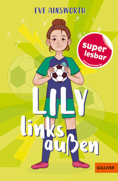 Lily links außen Eve Ainsworth 978-3-407-82456-1 Verlagsgruppe Beltz (1)