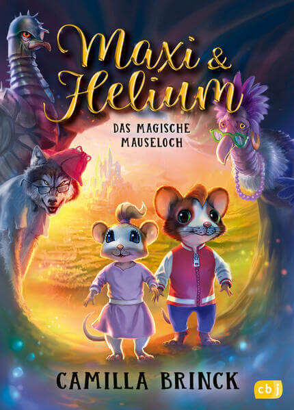Maxi & Helium – Das magische Loch in der Wand Spannendes Abenteuer mit vielen Illustrationen ab Camilla Brinck 978357018...