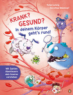 Penguin Verlag 9783328300717 Krank? Gesund? In deinem Körper geht’s rund! (1)