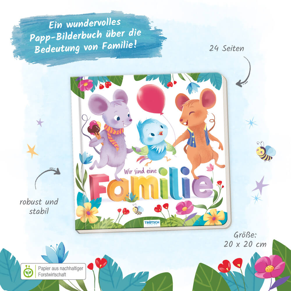 Trötsch Pappenbuch Wir sind eine Familie Vorlesebuch Kinderbuch Geschichtenbuch 9783988021441 Trötsch Verlag GmbH & Co. K...