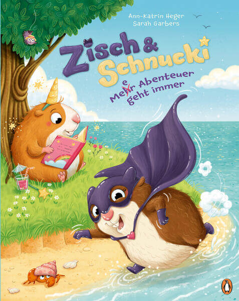 Zisch und Schnucki – Me(e)hr-Abenteuer geht immer! Bilderbuch ab 4 Jahren Ann-Katrin Heger 9783328303602 Penguin Verlag (1)