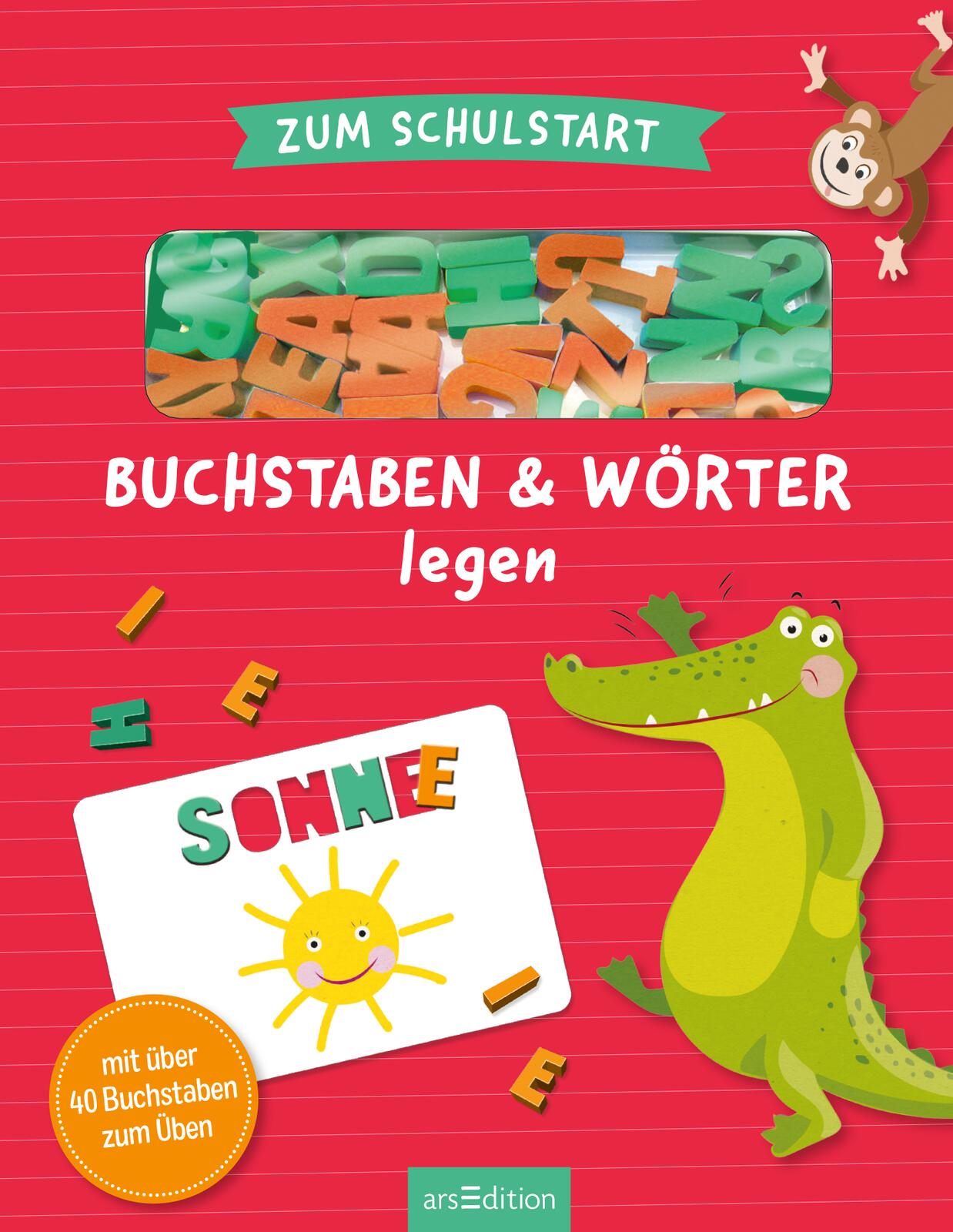 Zum Schulstart – Buchstaben & Wörter legen Mit über 40 Buchstaben zum Üben 9783845860534 ArsEdition GmbH (4)