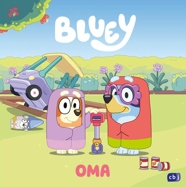 cbj 978-3-570-18189-8 BLUEY – Oma Bilderbuch für Kinder ab 3 Jahren (1)