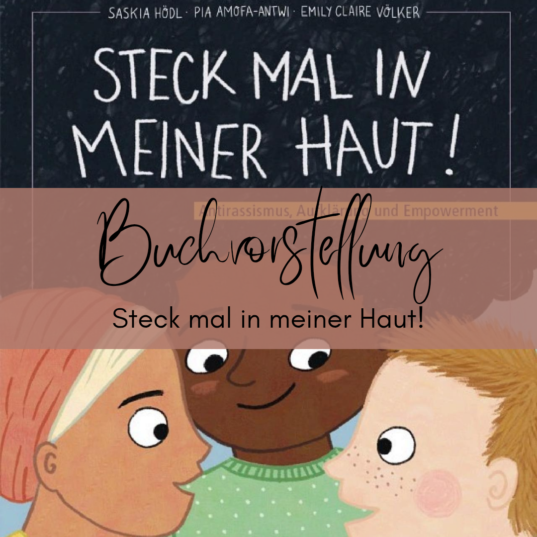 Buchvorstellung: Steck mal in meiner Haut!
