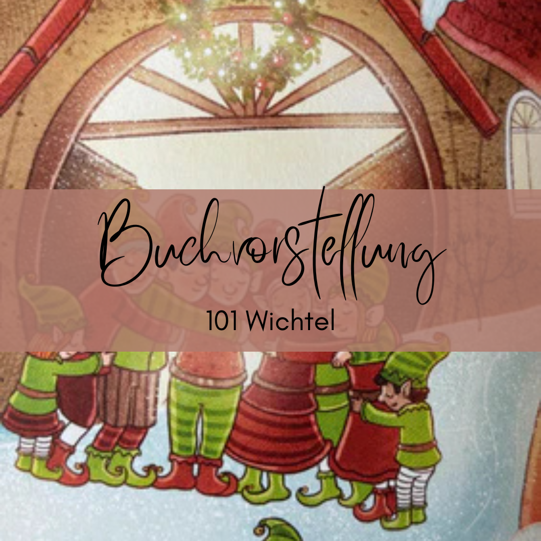 Buchvorstellung "101 WICHTEL und alles, was du über sie wissen musst!"