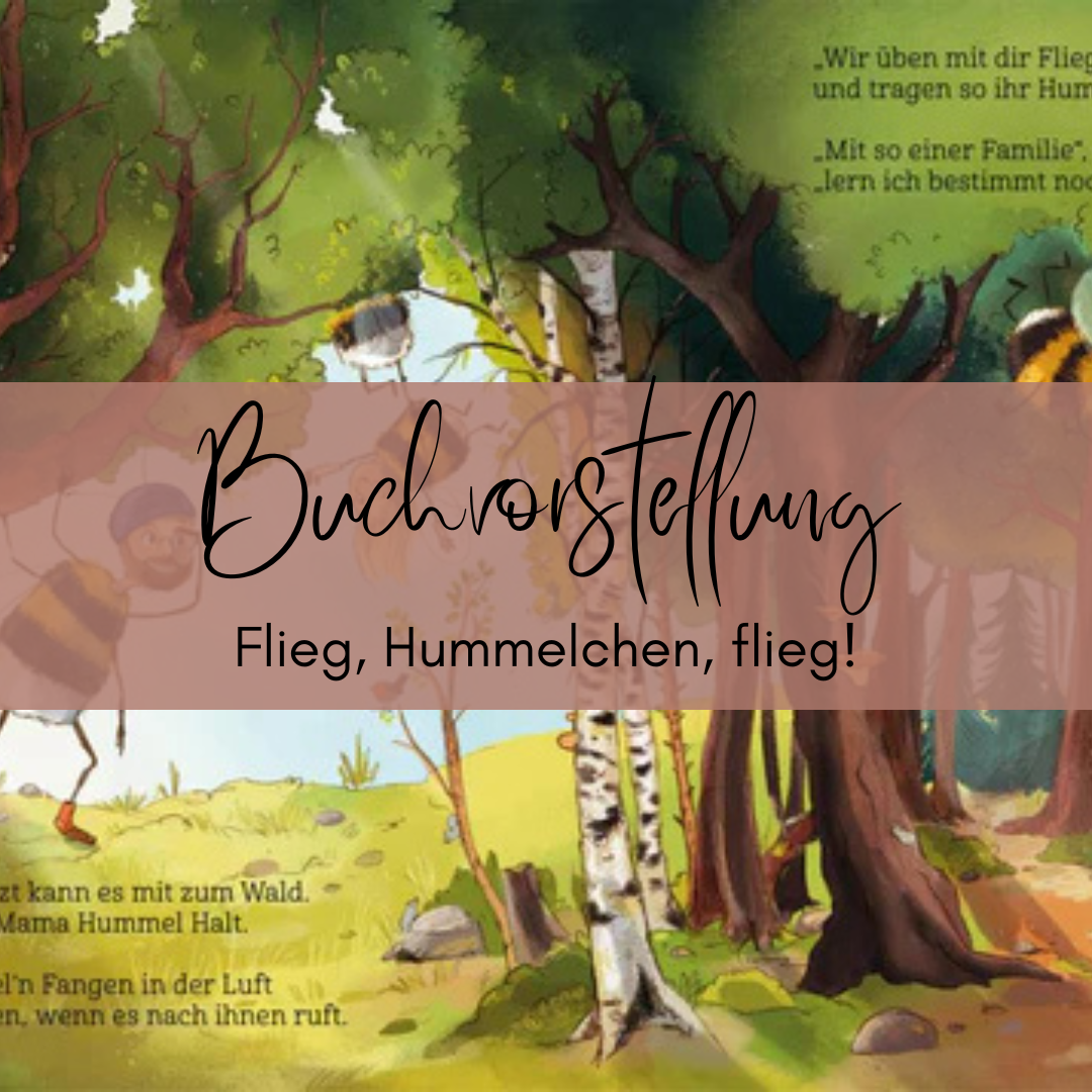 Buchrezension: Flieg Hummelchen flieg