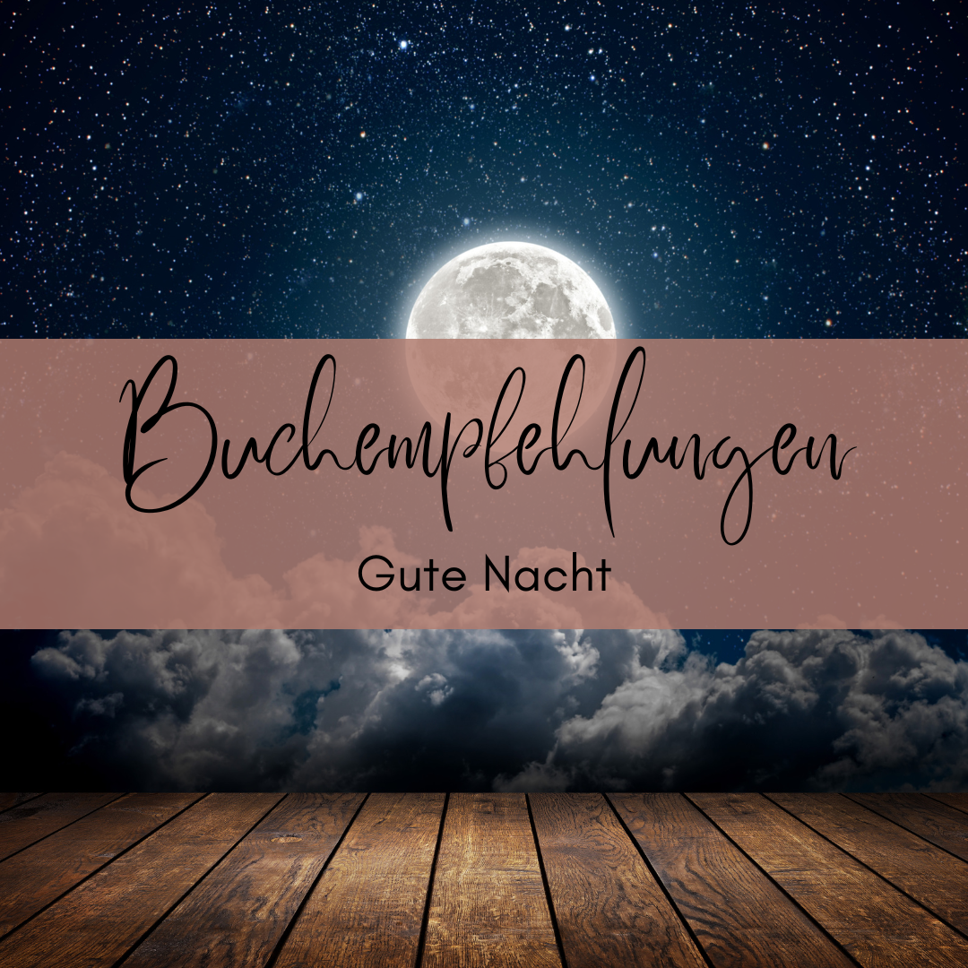 Die schönsten Vorlesebücher zum Einschlafen