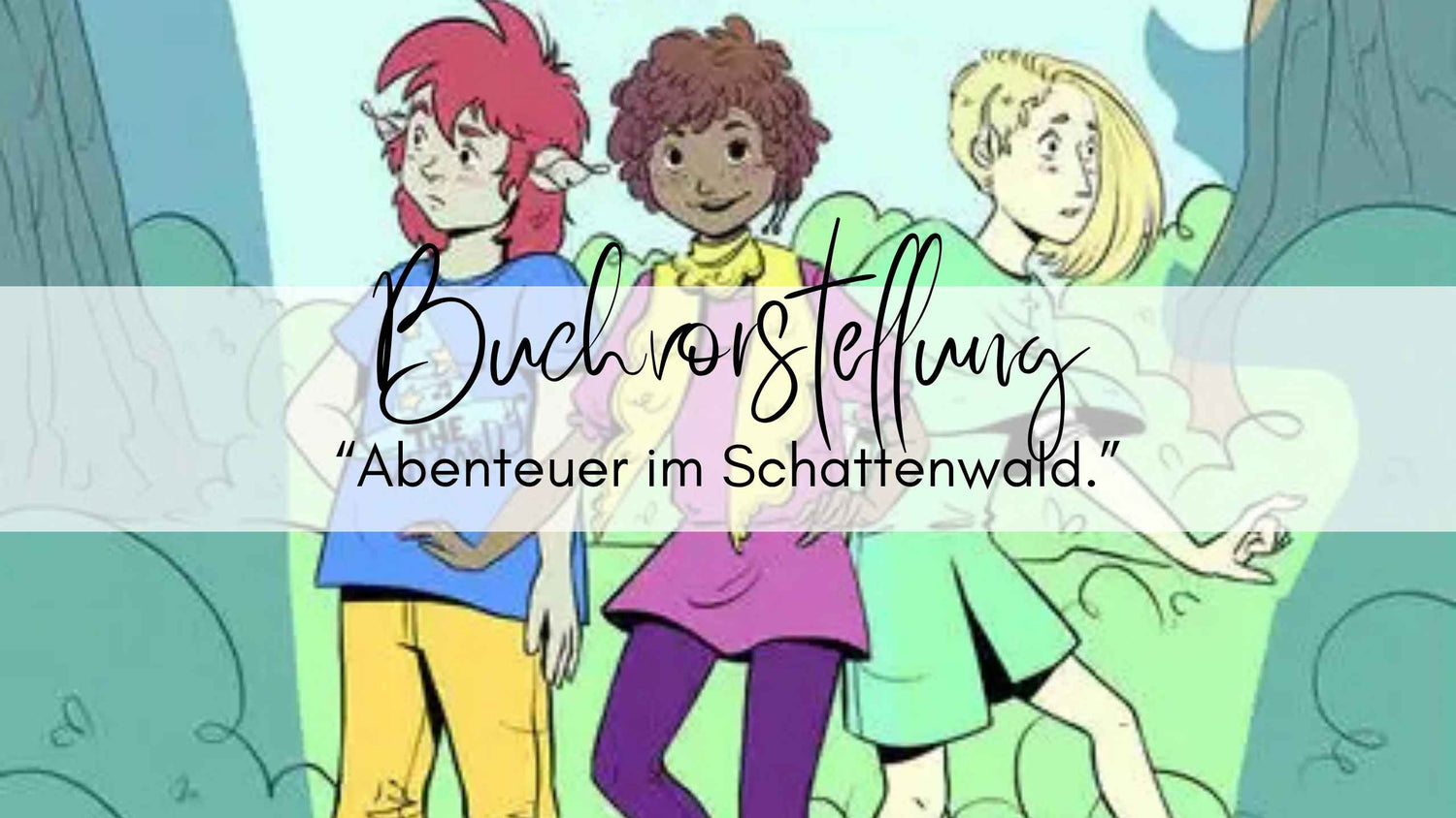 Buchrezension: Abenteuer im Schattenwald
