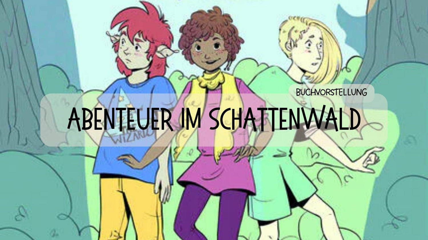 Buchvorstellung: Abenteuer im Schattenwald - Räuberfuchs-Blog