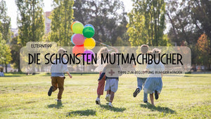 Mutmachbücher für ruhigere Kinder