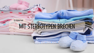 Rosa?! Hellblau?! - Wie Stereotype entstehen und was wir dagegen tun können