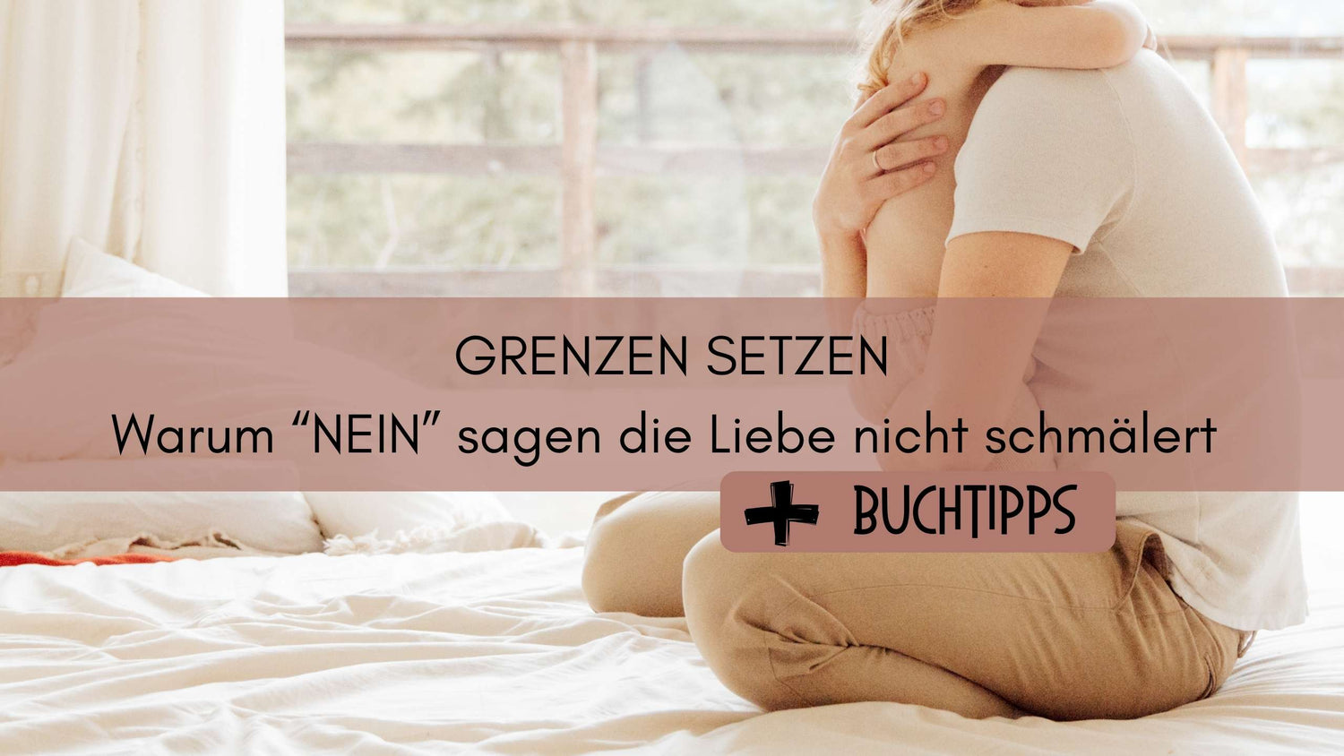 Grenzen, Frust und die Kunst der Emotionsregulation
