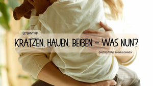 Mein Kind haut, kratzt und beißt - und nun?