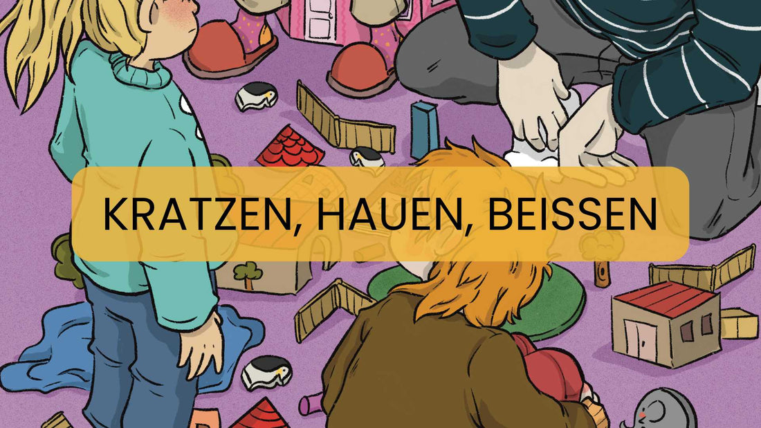 Mein Kind haut, kratzt und beißt - und nun?