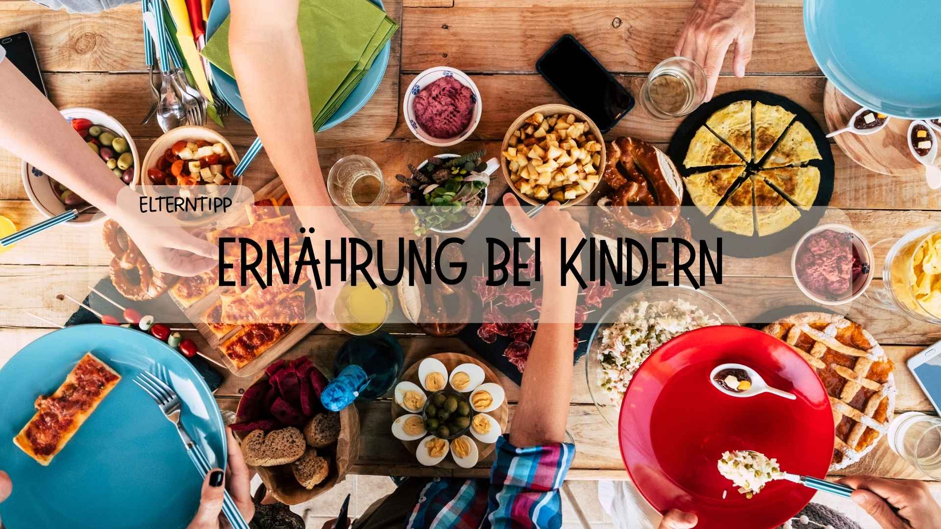 Räuberfuchs-Blog - Ernährung - riesige Verantwortung?! Viele praktische Tipps und Buchempfehlungen