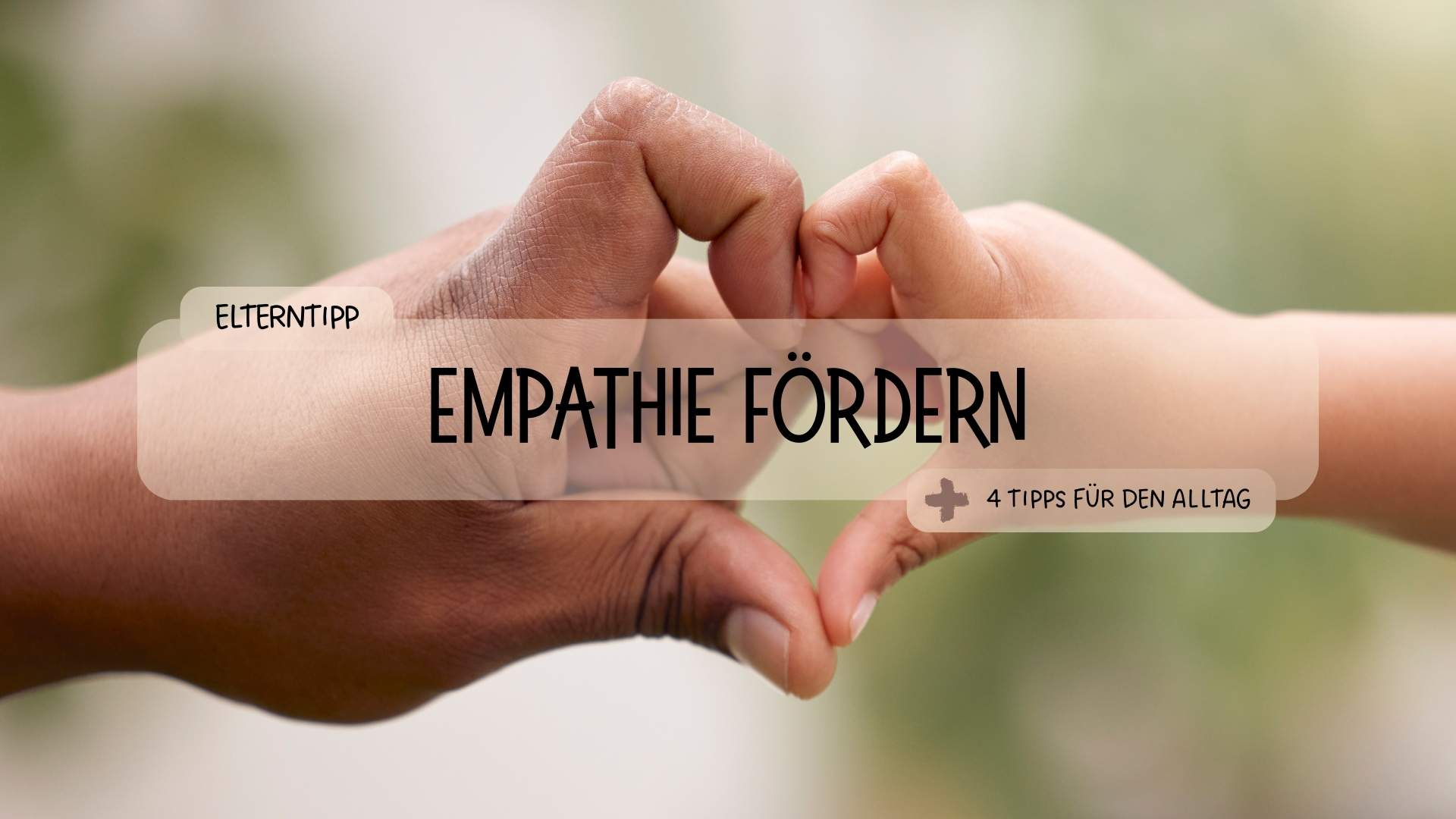 Empathie ist für Kinder ein Lernprozess - Räuberfuchs-Blog