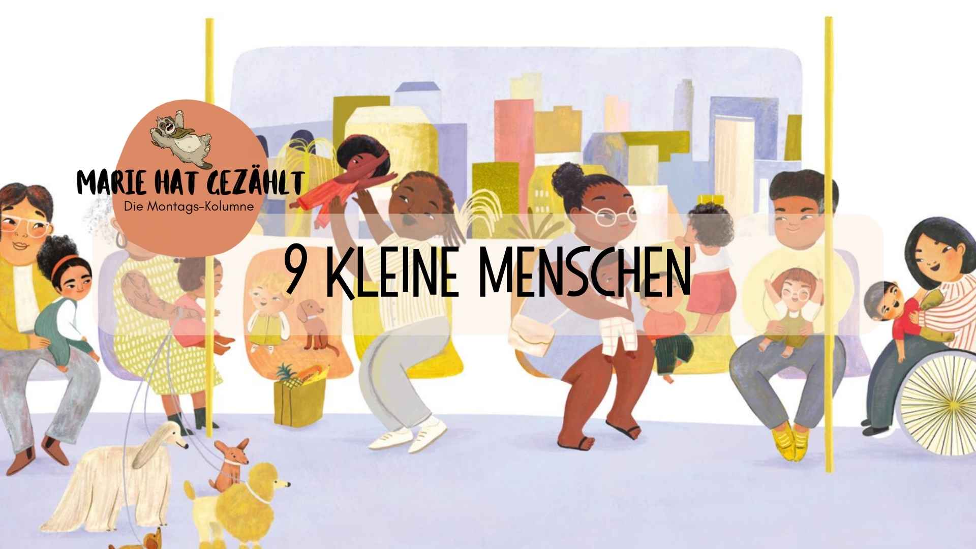 marie.zaehlt X Räuberfuchs - 9 kleine Menschen - Räuberfuchs-Blog