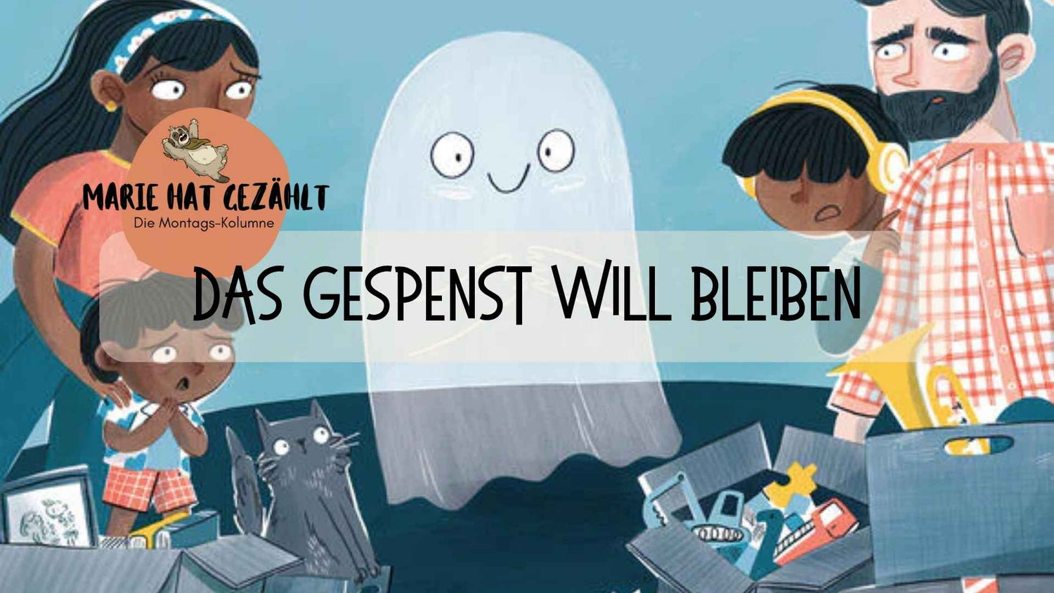 marie.zaehlt X Räuberfuchs - Das Gespenst will bleiben - Räuberfuchs-Blog