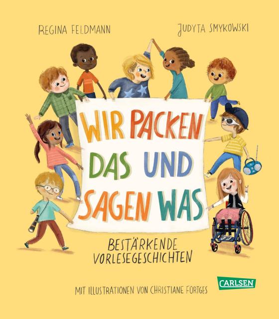 Wir packen das und sagen was: Bestärkende Vorlesegeschichten