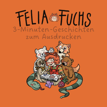 Felia Fuchs - 3-Minuten-Geschichten (1)