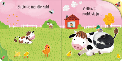 Streicheln und Lauschen: Ich grunze! Glaubst du nicht? Dann kraule mich! ab 6 Monaten