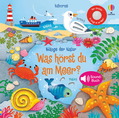 Klänge der Natur: Was hörst du am Meer? Soundbuch
