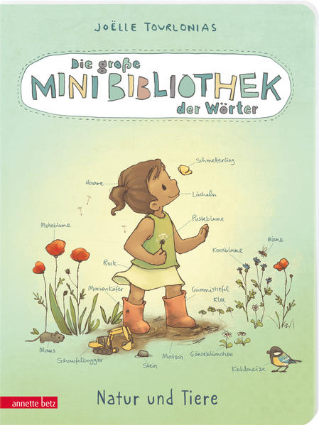 Die große Mini-Bibliothek der Wörter - Natur und Tiere: Pappbilderbuch für Kinder ab 24 Monaten (Die