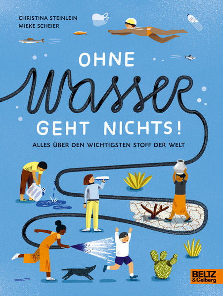 Ohne Wasser geht nichts! Alles über den wichtigsten Stoff der Welt