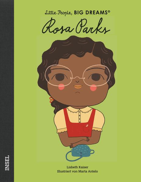 Rosa Parks: Little People, Big Dreams. Deutsche Ausgabe | Kinderbuch ab 4 Jahre