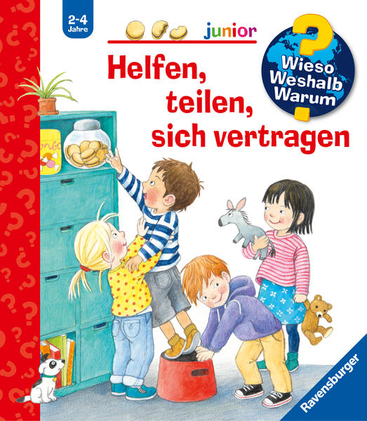 Wieso? Weshalb? Warum? junior, Band 66 - Helfen, teilen, sich vertragen