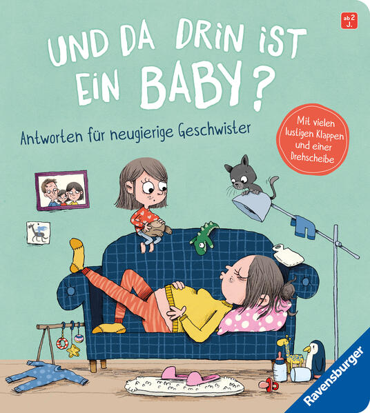 Und da drin ist ein Baby? Antworten für neugierige Geschwister