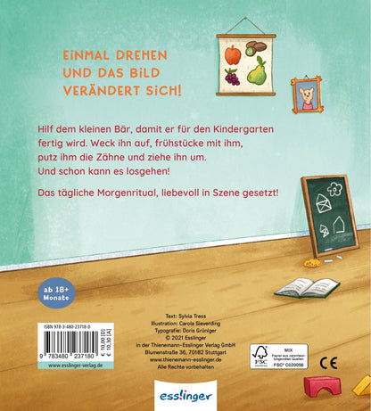 Dreh hin – Dreh her 2: Aufgewacht, kleiner Bär! Spielbuch zum Aufstehen