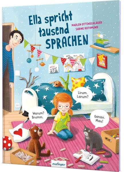 Ella spricht tausend Sprachen: Liebevolles Mitmachbuch für Spaß an Sprache