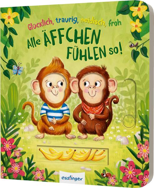 Glücklich, traurig, neidisch, froh - alle Äffchen fühlen so! Pappebuch mit tollen Schiebeelementen