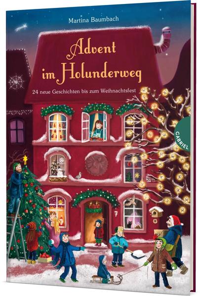 Holunderweg: Advent im Holunderweg: 24 neue Geschichten bis zum Weihnachtsfest