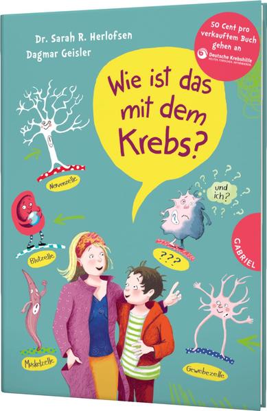 Wie ist das mit dem Krebs? Behutsames Kinderbuch über Krankheit und Verlust