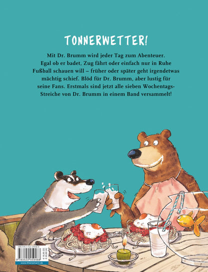 Dr. Brumm: Dr. Brumms verrückte Woche: Sieben Geschichten von Dr. Brumm in einem Band