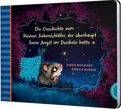 Der kleine Siebenschläfer 5: Die Geschichte vom kleinen Siebenschläfer, der überhaupt keine Angst im